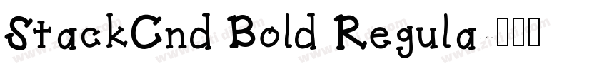 StackCnd Bold Regula字体转换